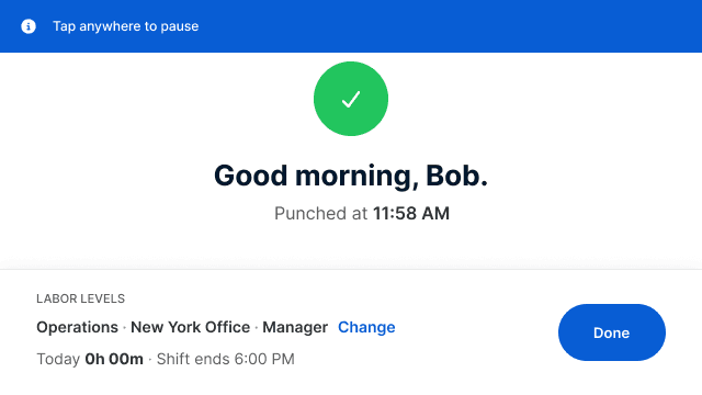 Redesigned punch confirmation with one large message saying Good morning, Bob.